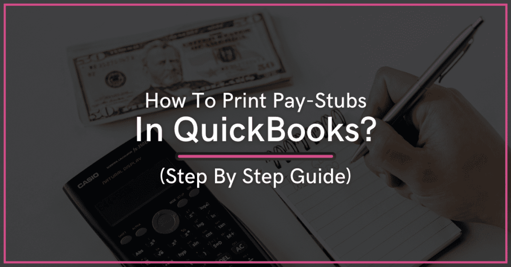 How-To-Print-Pay-Stubs-In-QuickBooks-Payroll